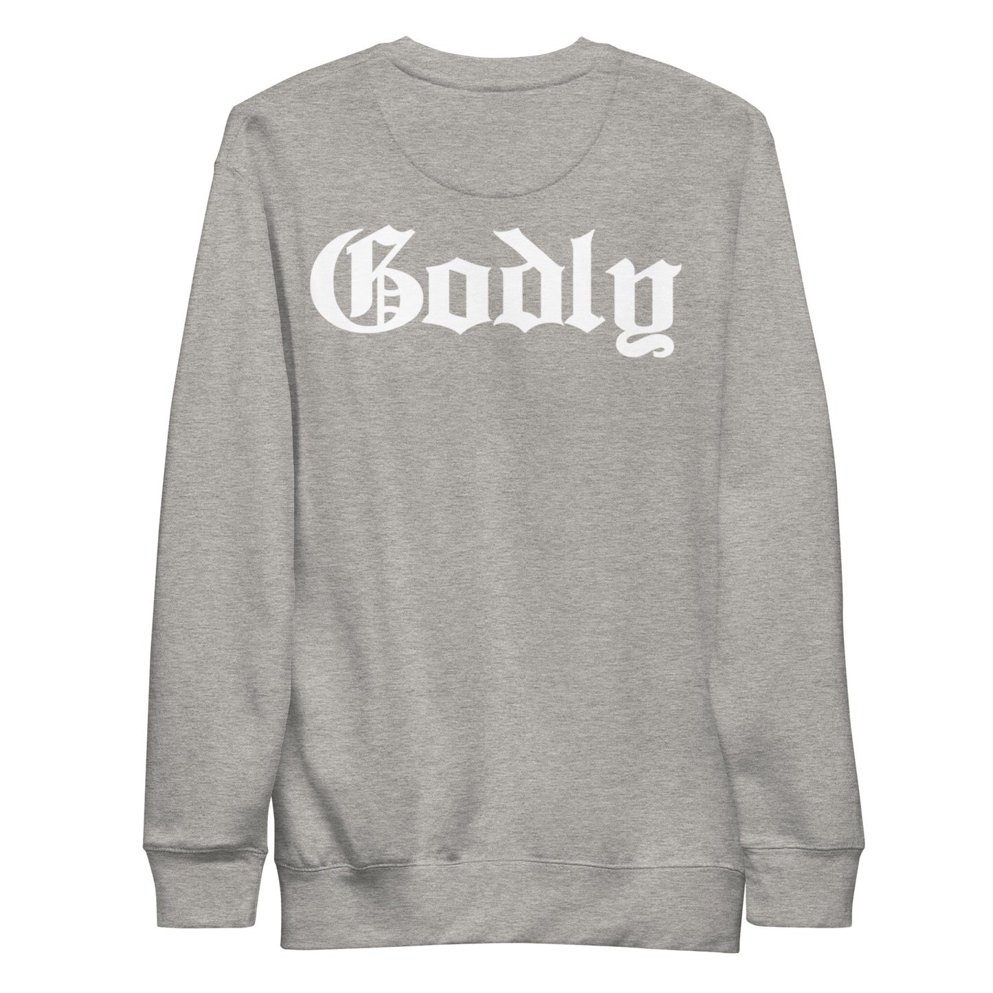 Godly Premium Sweatshirt